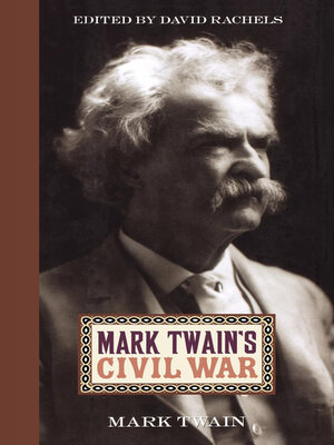 cover image of Mark Twain's Civil War